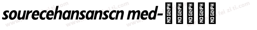 sourecehansanscn med字体转换